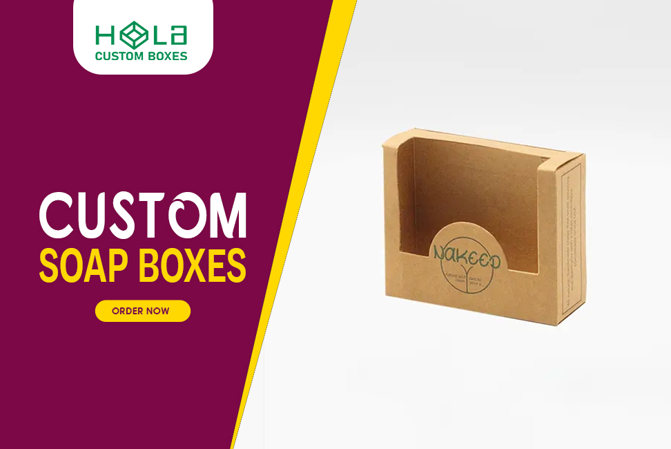 The Importance Of Custom Soap Boxes For Branding And Packaging